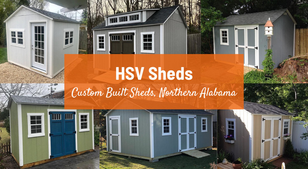 Sheds built by HSV Sheds - 'Custom Built Sheds Northern Alabama' - hsvsheds.com